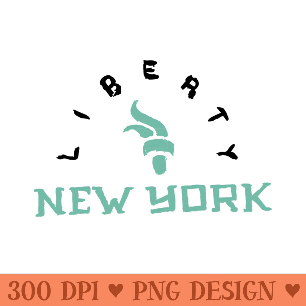 New York libeeerty - Digital PNG Download - Good Value