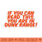 Basketball Player You are in Dunk Range - PNG Design Downloads - Latest Updates