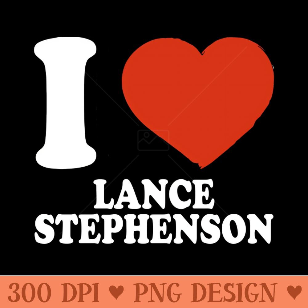 Graphic I Love Lance Personalized Name Sports - Digital PNG Download - Popularity