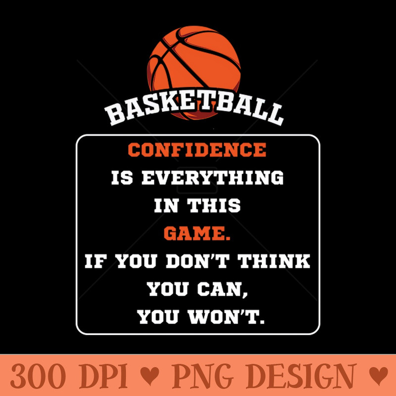 Basketball Lover Quote Art - Premium PNG Downloads - Convenience