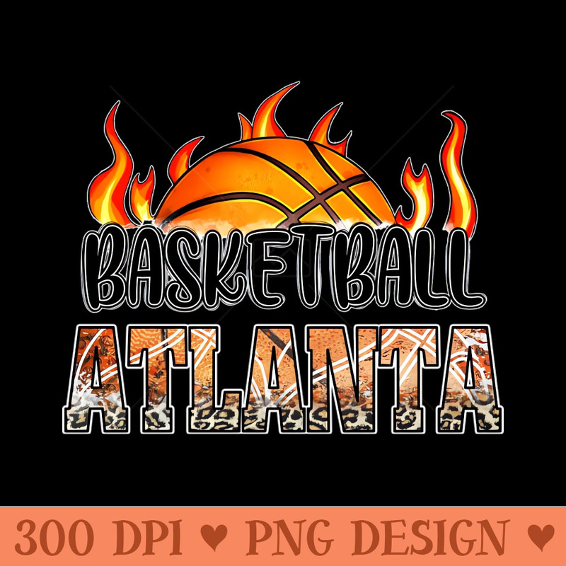 Classic Basketball Design Atlanta Personalized Proud Name - PNG Graphics - Good Value