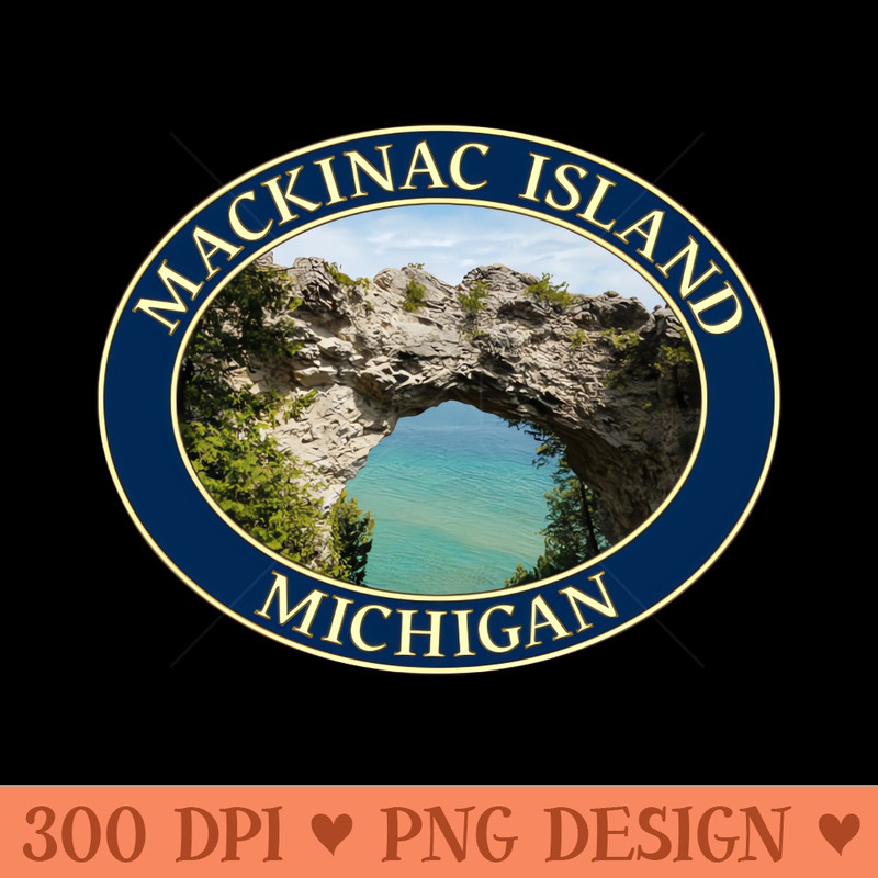 Arch Rock on Mackinac Island, Michigan - Digital PNG Art - Variety