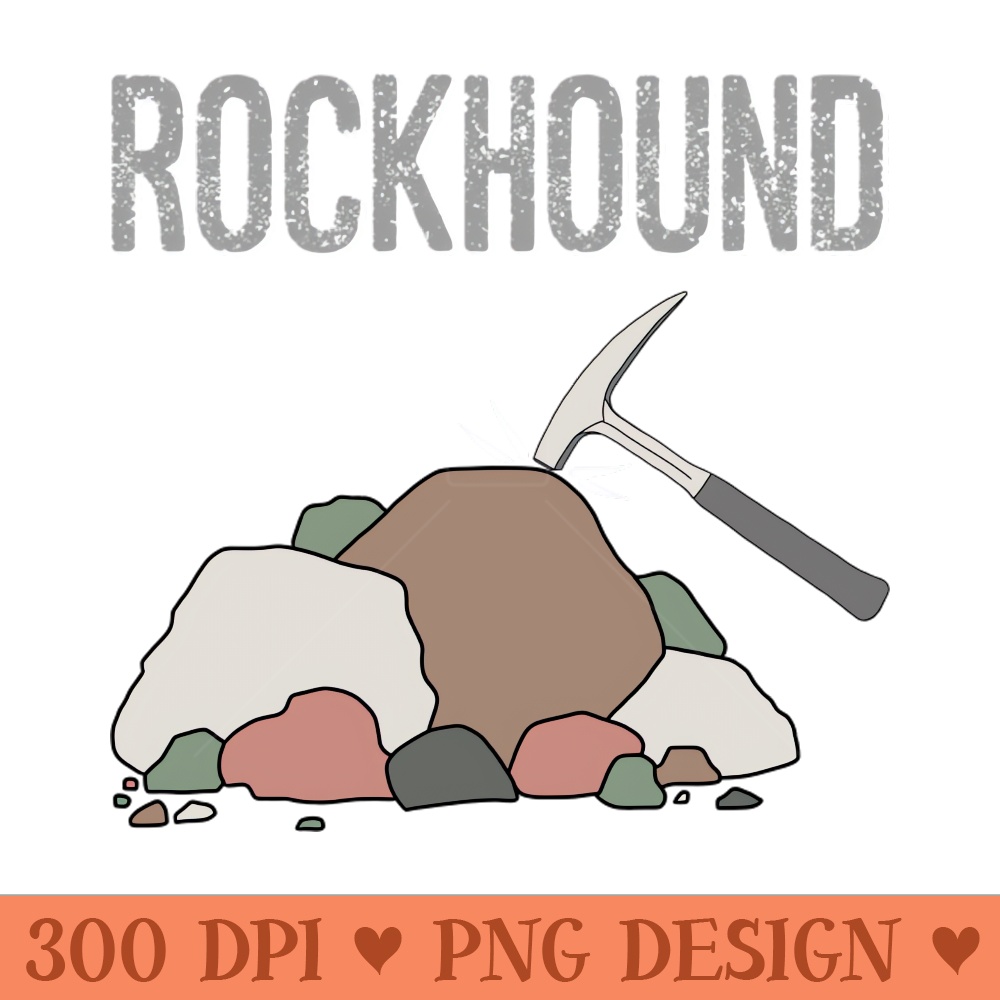 Rockhound Rock Pick Geology Hammer Rockhounding Gift - PNG Download Bundle - High Quality 300 DPI