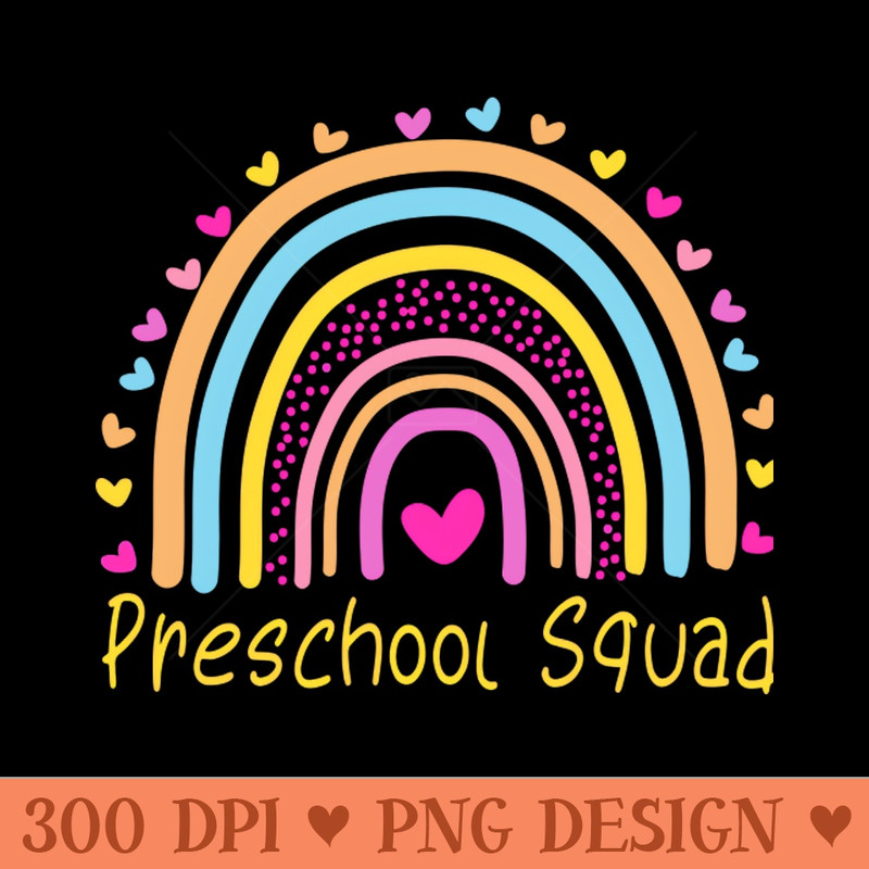 Preschool Squad Teacher Rainbow - PNG Downloadable Resources - Good Value