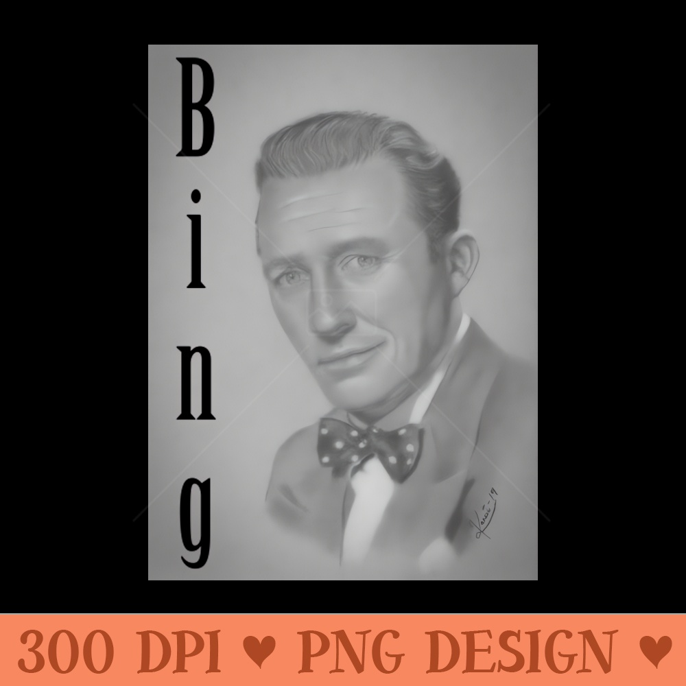 Bing Crosby - Sublimation PNG Designs - Professional Design