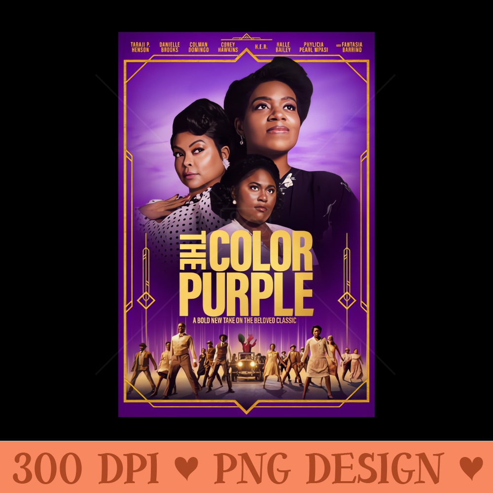 The Color Purple - Instant PNG Download - Customer Support
