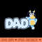 Bluey and Bingo DAD Birthday Family - PNG Download Bundle - High Quality 300 DPI