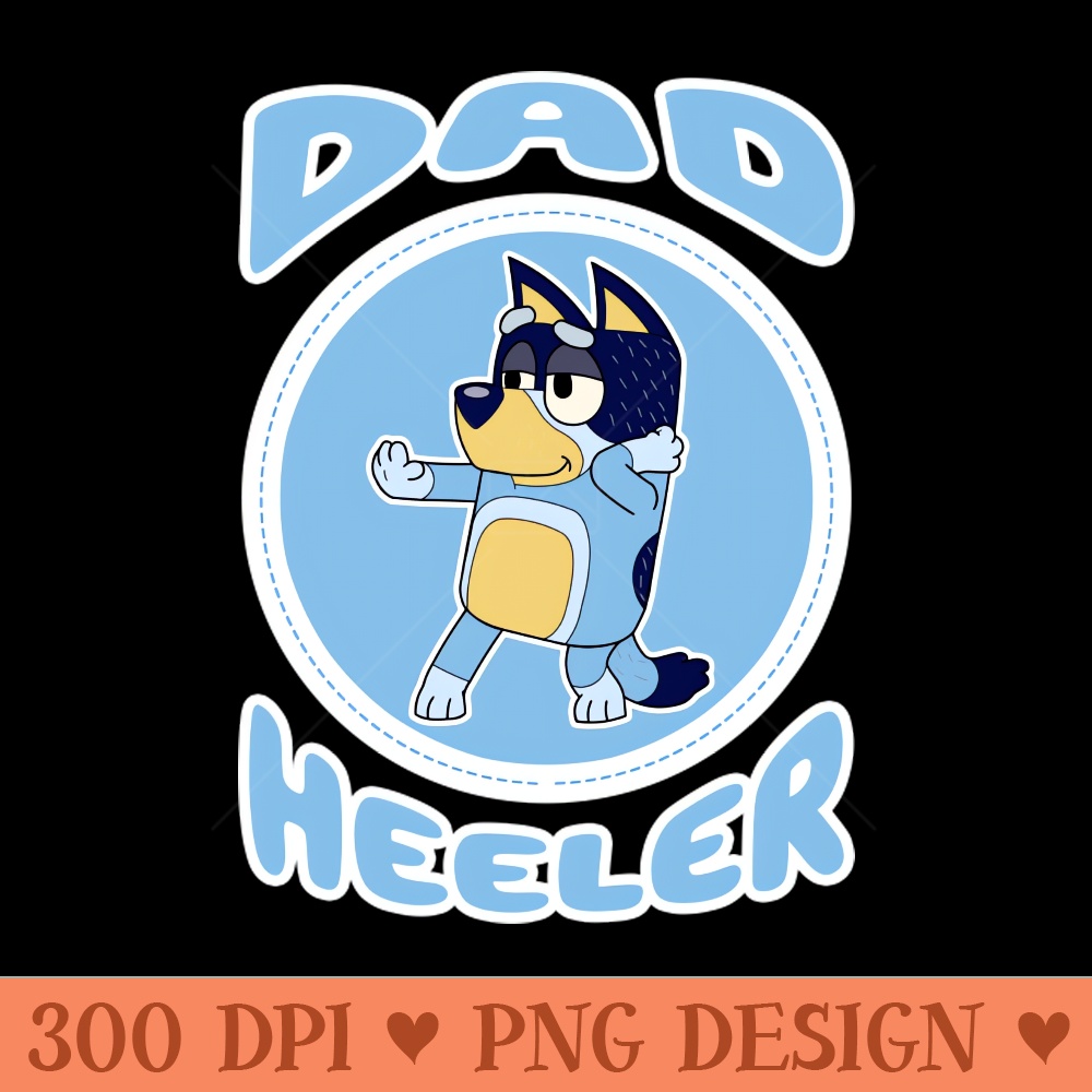 Dad Heeler - PNG Illustrations - Professional Design