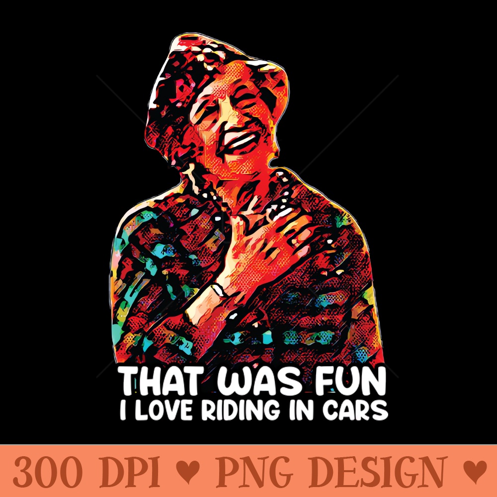 Love Riding - Aunt Bethany Christmas Vacation Quote - PNG Printables - Popularity