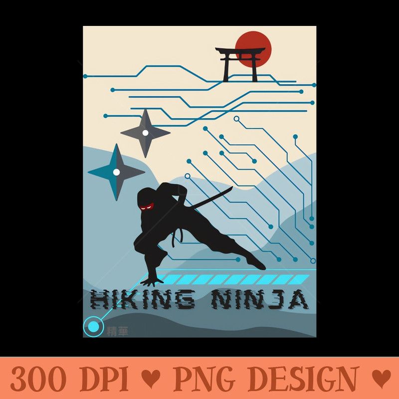 Hiking Ninja - Funny Ninja - Sublimation PNG Designs - Convenience