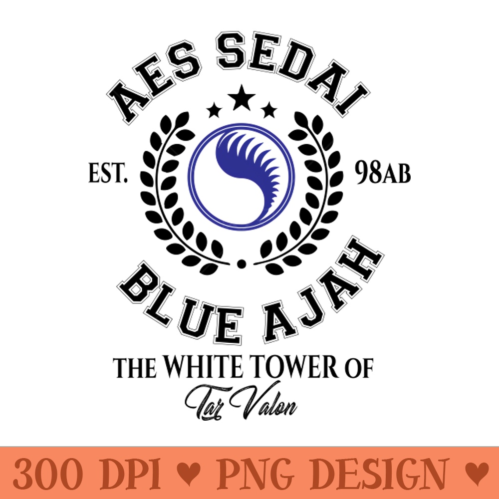 eas sedai of the blue ajah tar valon white tower - PNG File Download - Latest Updates