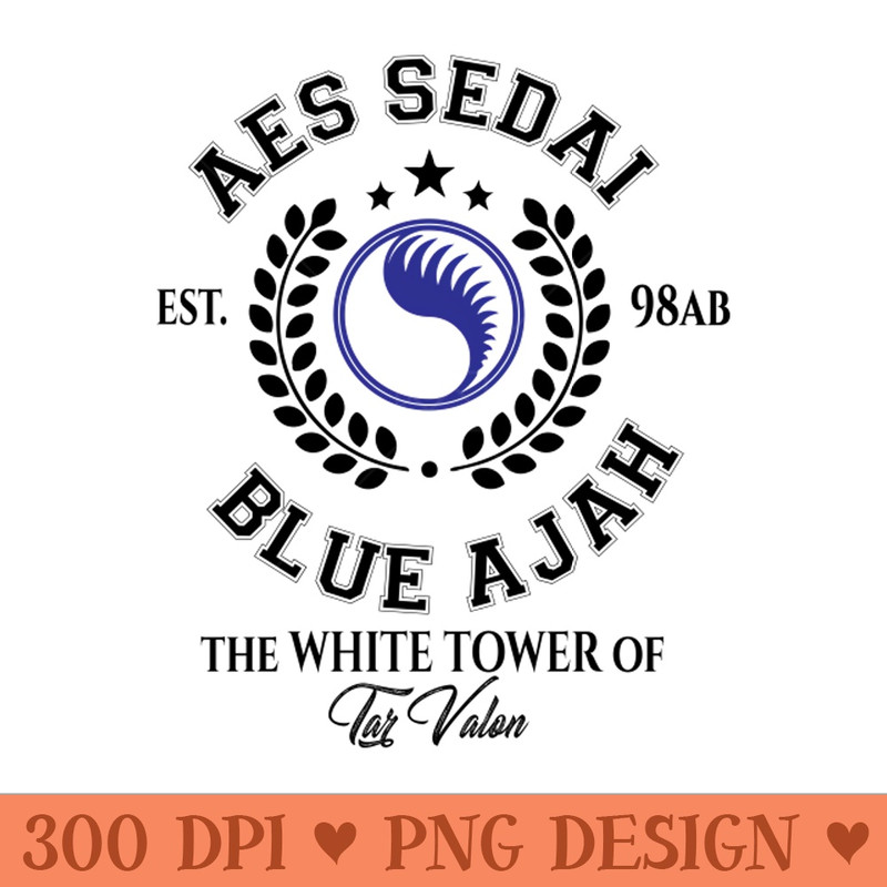 eas sedai of the blue ajah tar valon white tower - PNG File Download - Latest Updates