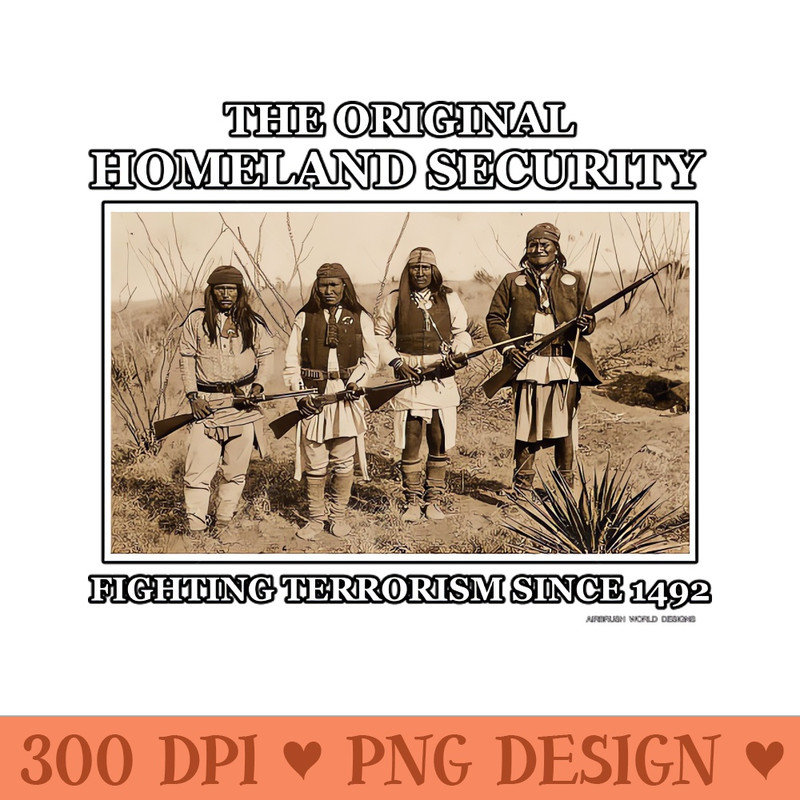 The Original Homeland Security Fighting Terrorism Since - PNG Download Bundle - Professional Design
