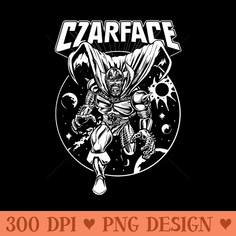 Beware the might Czarface! - PNG Download Collection - Professional Design