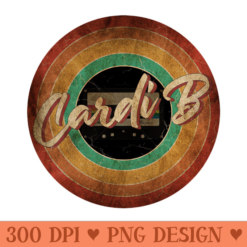 Cardi B Vintage Circle Art - PNG Download Library - Professional Design