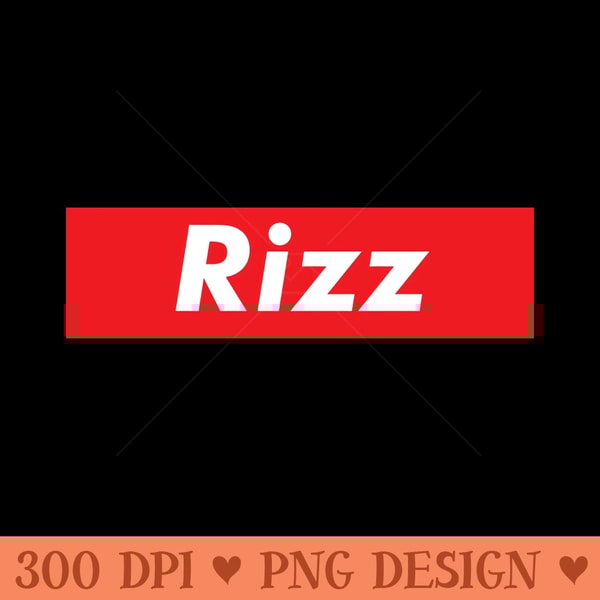 Rizz - Digital PNG Art | Inspire Uplift