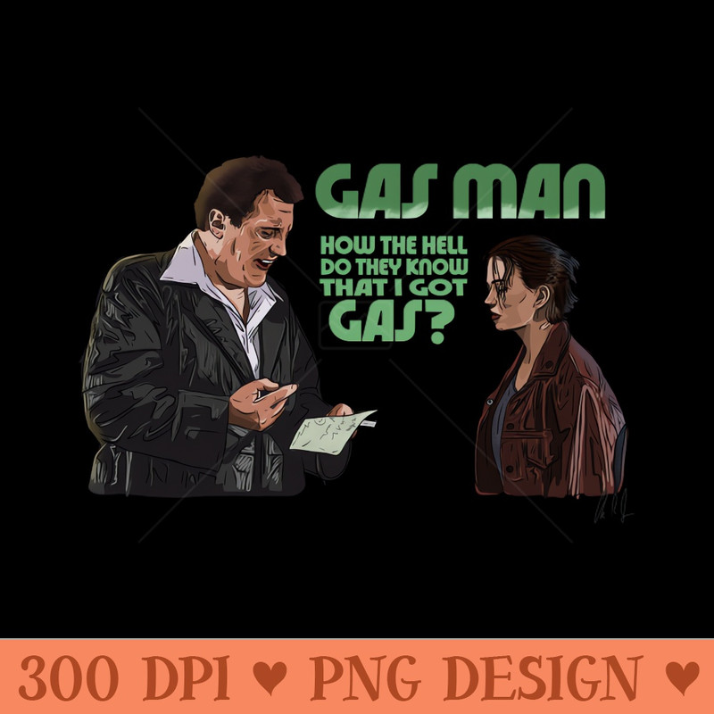 Dumb u0026 Dumber Gas Man - PNG Designs - Unique