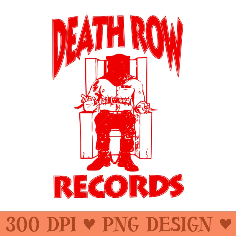 Death Row Records the legendary label of gangsta rap in the 90s - PNG Image Downloads - Professional Design