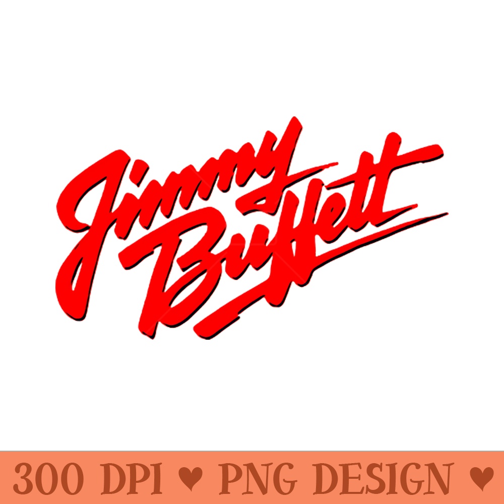 Jimmy Buffett - PNG Designs - Popularity