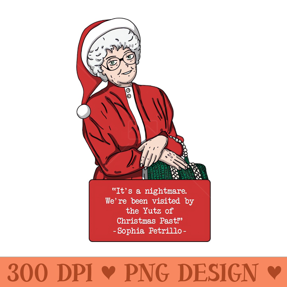 Sophia Petrillo Christmas Quote - PNG Graphics - Unique