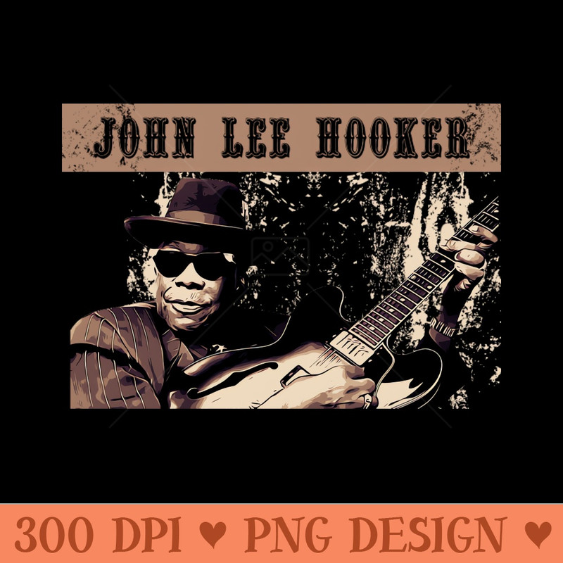 John Lee Hooker - Instant PNG Download - Convenience