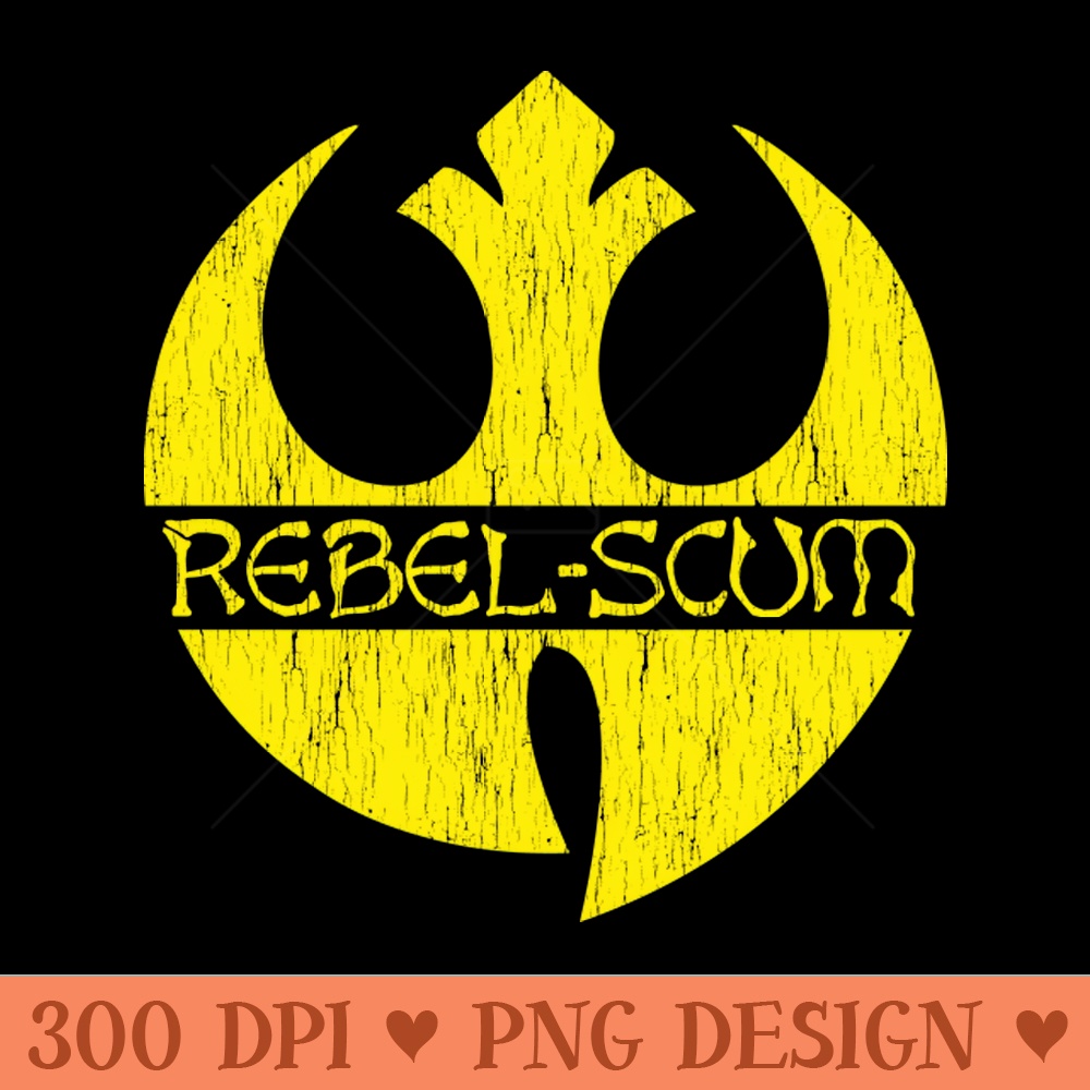 Enter the Rebel Scum - PNG Designs - Professional Design