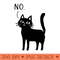 Funny Cat Says No - Digital PNG Art - Professional Design