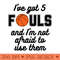 Basketball Ive Got 5 Fouls - Sublimation PNG Designs - Latest Updates