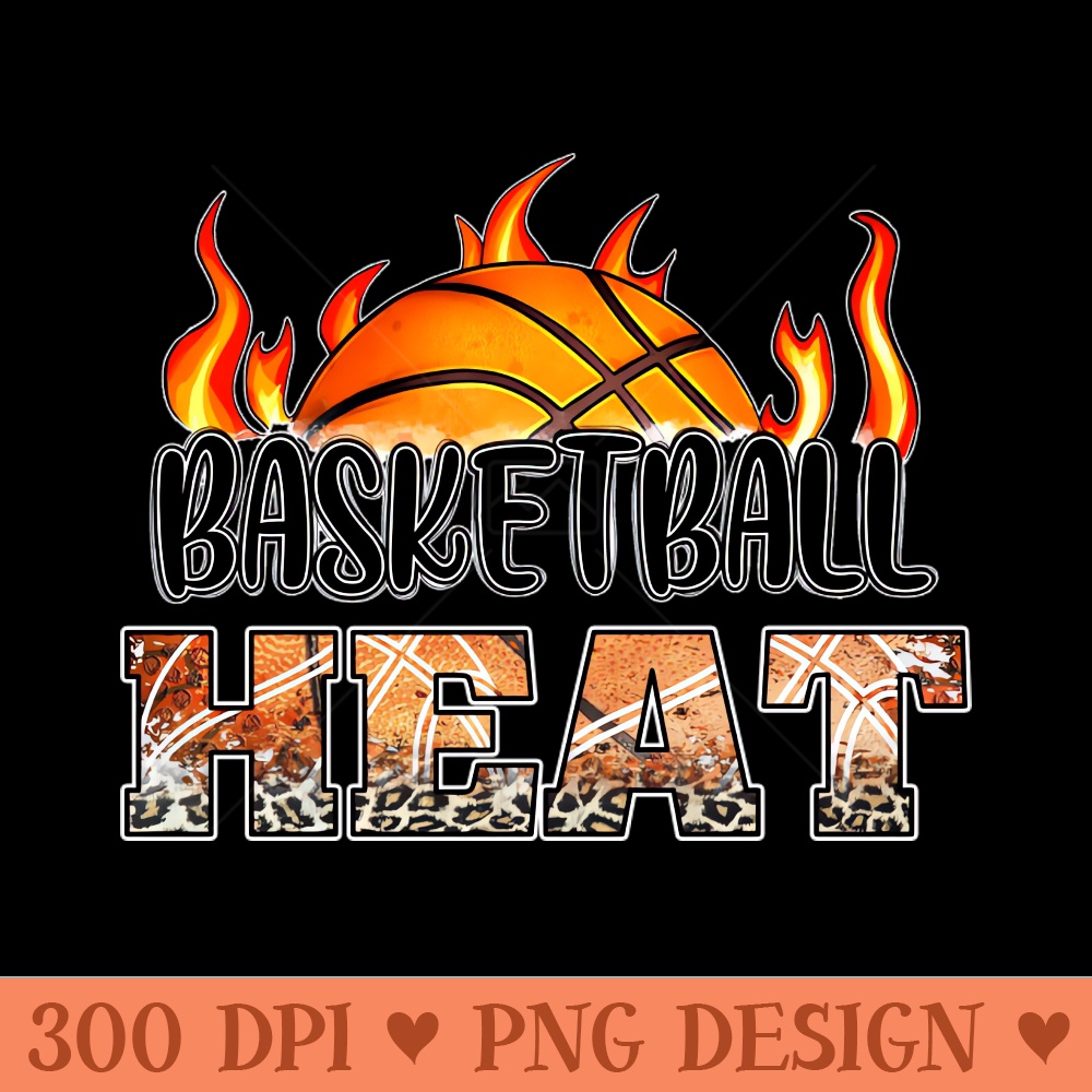 Classic Basketball Design Heat Personalized Proud Name - PNG Downloadable Art - Professional Design