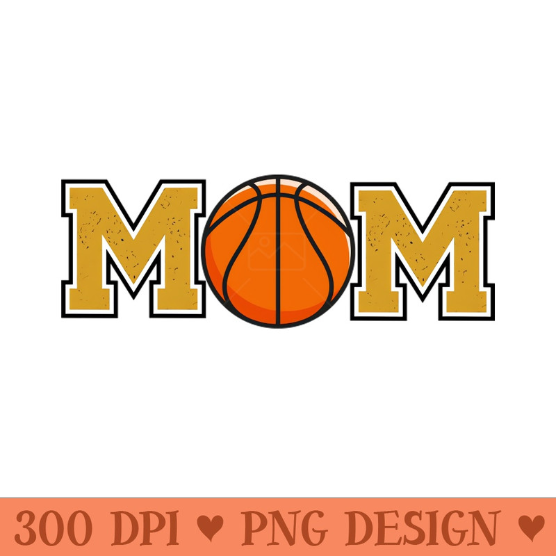 Basketball Mom Gold - Sublimation PNG - Latest Updates