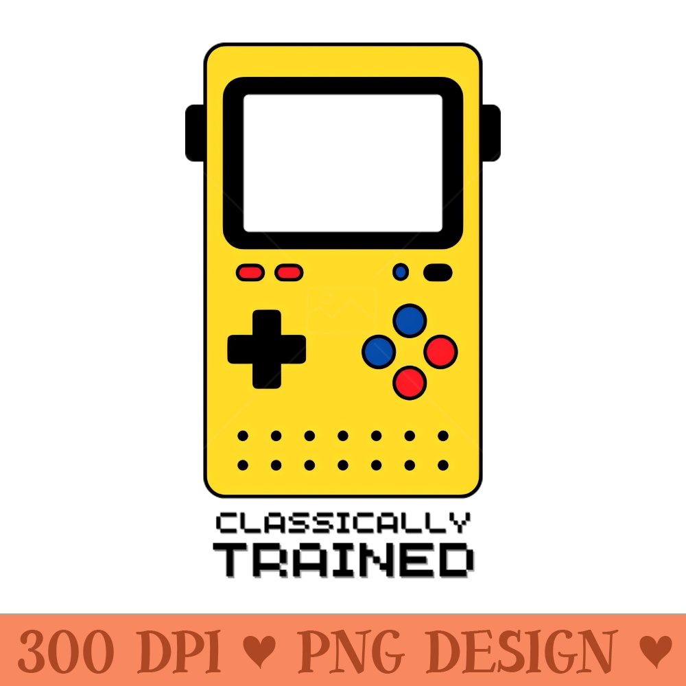 Classically Trained. Sarcastic Saying Phrase, Funny Phrase - PNG Downloadable Art - Flexibility