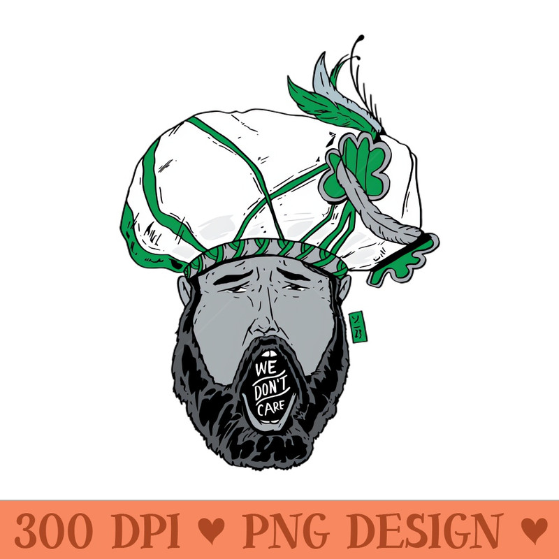 We Dont Care - Instant PNG Download - High Quality 300 DPI