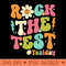Groovy Rock The Test Motivational Retro Teachers Testing Day - Vector PNG Download - Flexibility