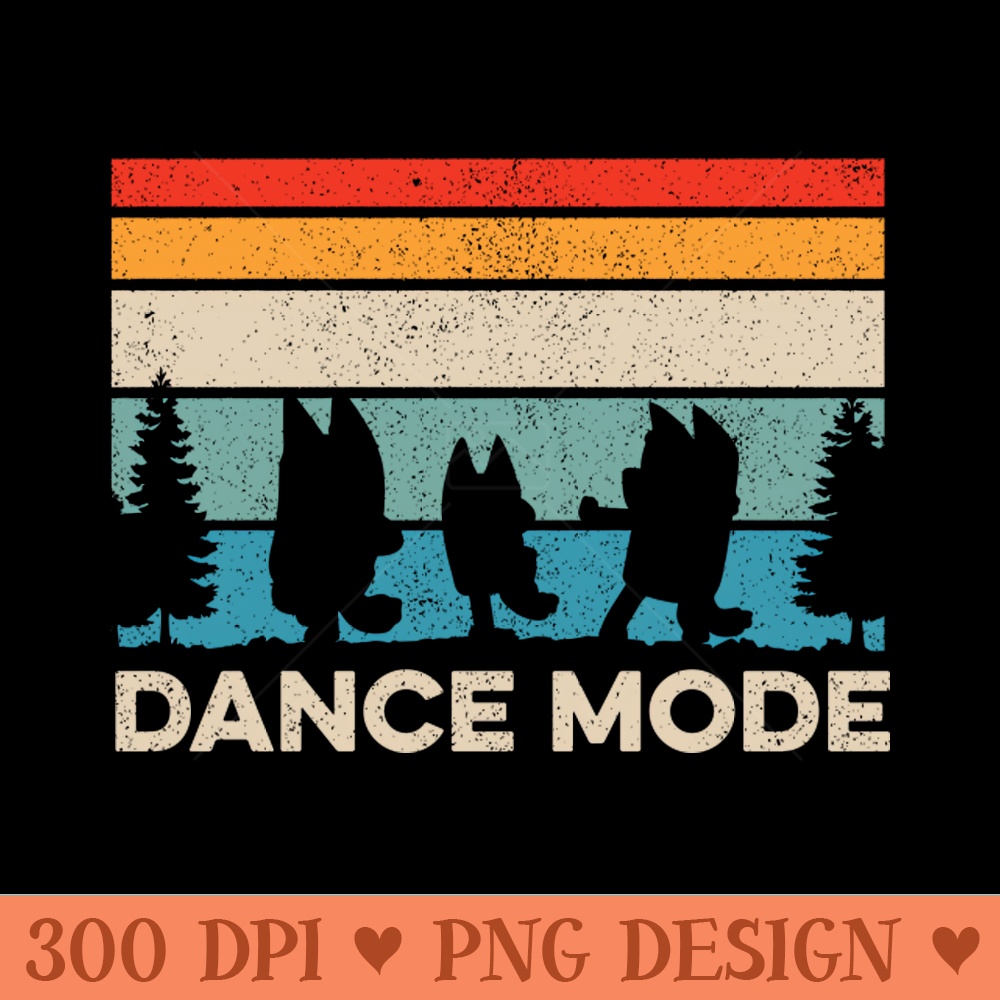 Heeler Dance Mode - Bluey - - Professional Design