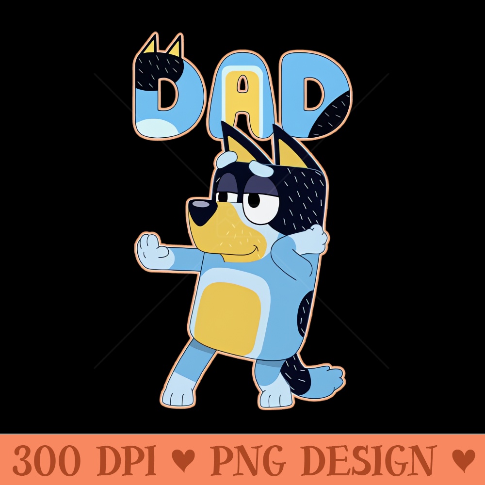 Dance Dad Style - Digital PNG Download - Popularity