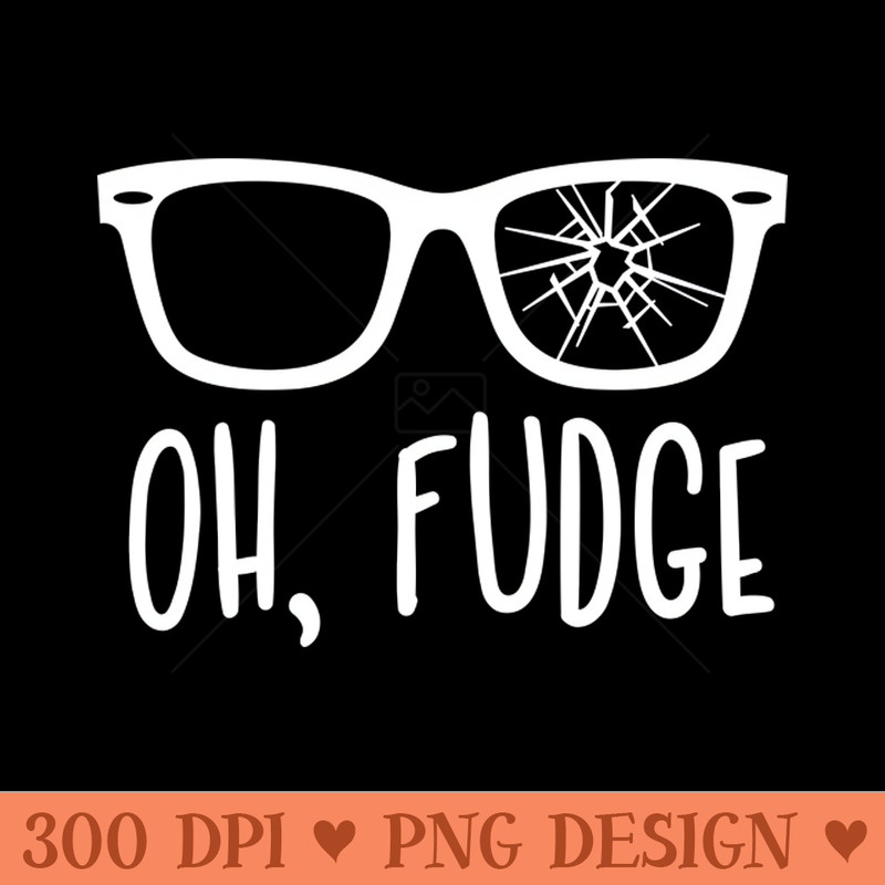 Oh fudge A christmas story - PNG Graphics - Customer Support