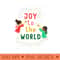Joy to the World - PNG Download - Good Value