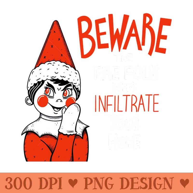 Beware the Fae Folk - PNG Download Bundle - Good Value