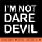 I'm not Daredevil - PNG Download - High Quality 300 DPI