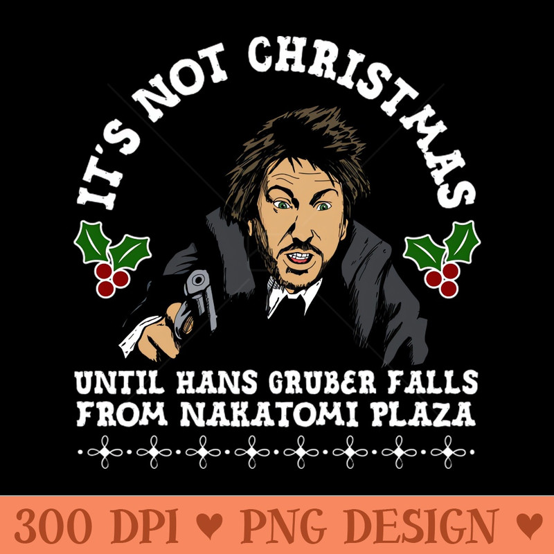 Hans Gruber Christmas - - Professional Design