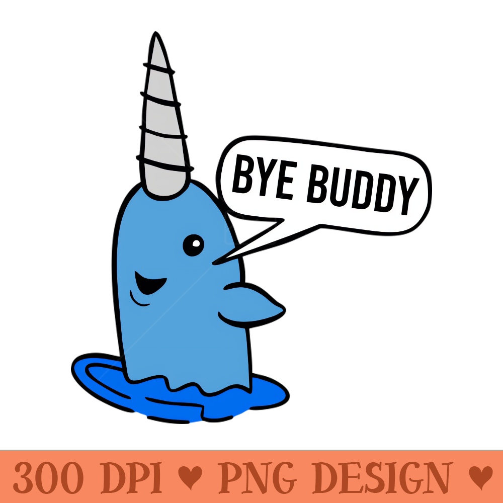 Bye Buddy - Elf - PNG Printables - Latest Updates