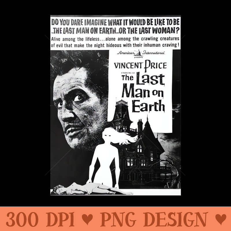 Last Man on Earth - Vector PNG Download - Professional Design