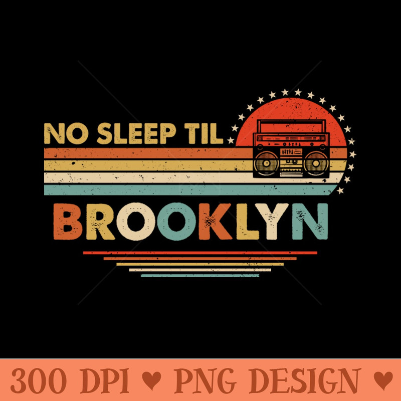 No Sleep Til Brooklyn Old School - PNG Download Store - Variety