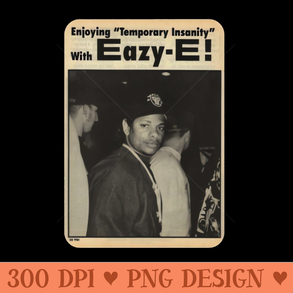 Eazy e - High Quality PNG - Professional Design