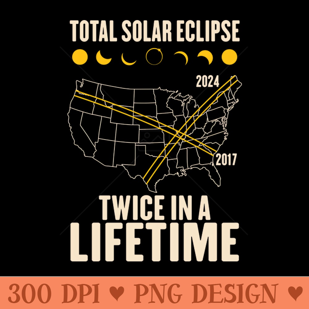Twice In A Lifetime Solar Eclipse - PNG Downloadable Resources - Variety