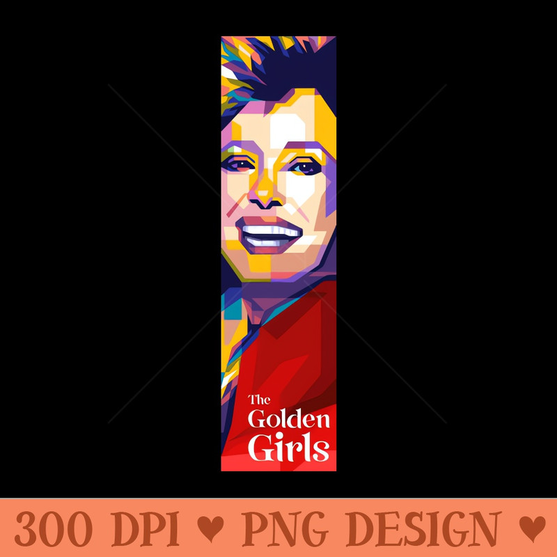 Blance The Golden Girls - PNG Printables - High Quality 300 DPI