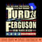 TURD FERGUSON for President 2024 - PNG Download Pack - Unique
