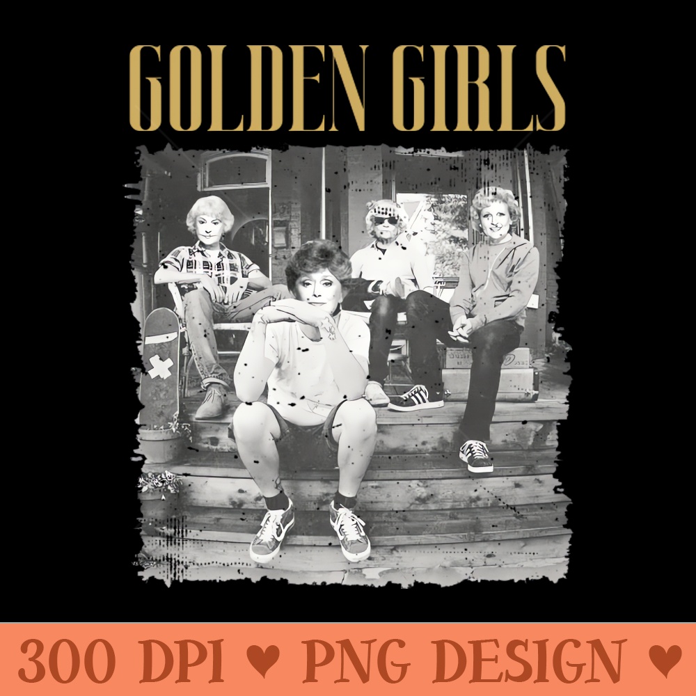 BEST FRIENDS GOLDEN GIRLS - PNG Artwork - Customer Support