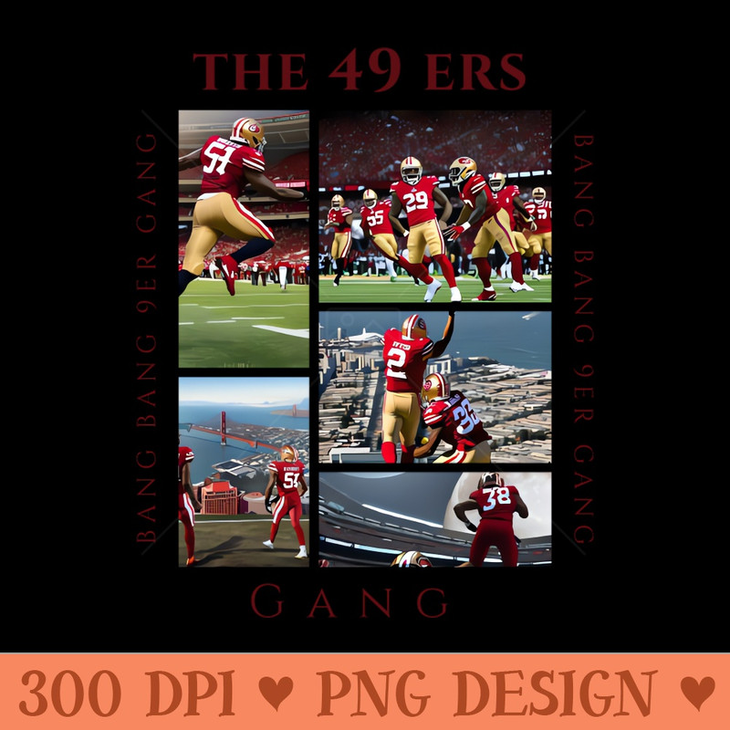 Bang Bang 9er Gang cute 49 ers graphic design - - Good Value