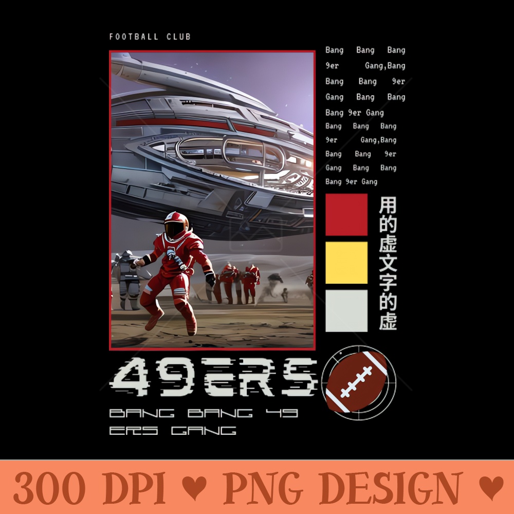 Bang Bang 9er Gang , 49 ers graphic design - PNG File Download - Good Value
